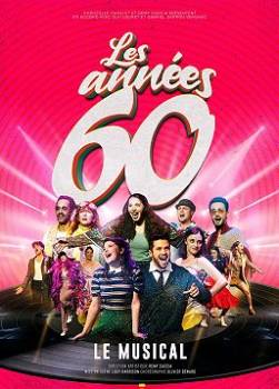 Les annes 60, le musical