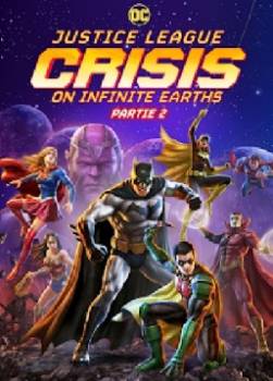 photo Justice League : Crisis on Infinite Earths - Partie 2