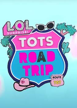 photo LOL Surprise ! Tots Road Trip