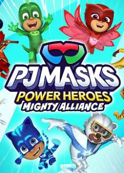 photo PJ Masks Power Heroes : Une puissante alliance