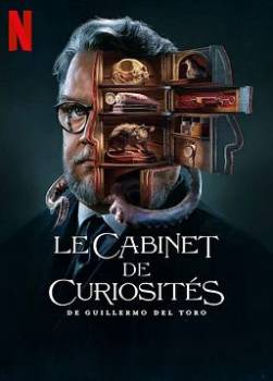photo Le Cabinet de curiosités de Guillermo del Toro