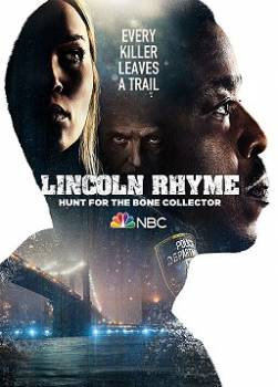 photo Lincoln Rhyme : Hunt for the Bone Collector