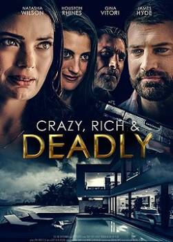 photo Crazy, Rich and Deadly